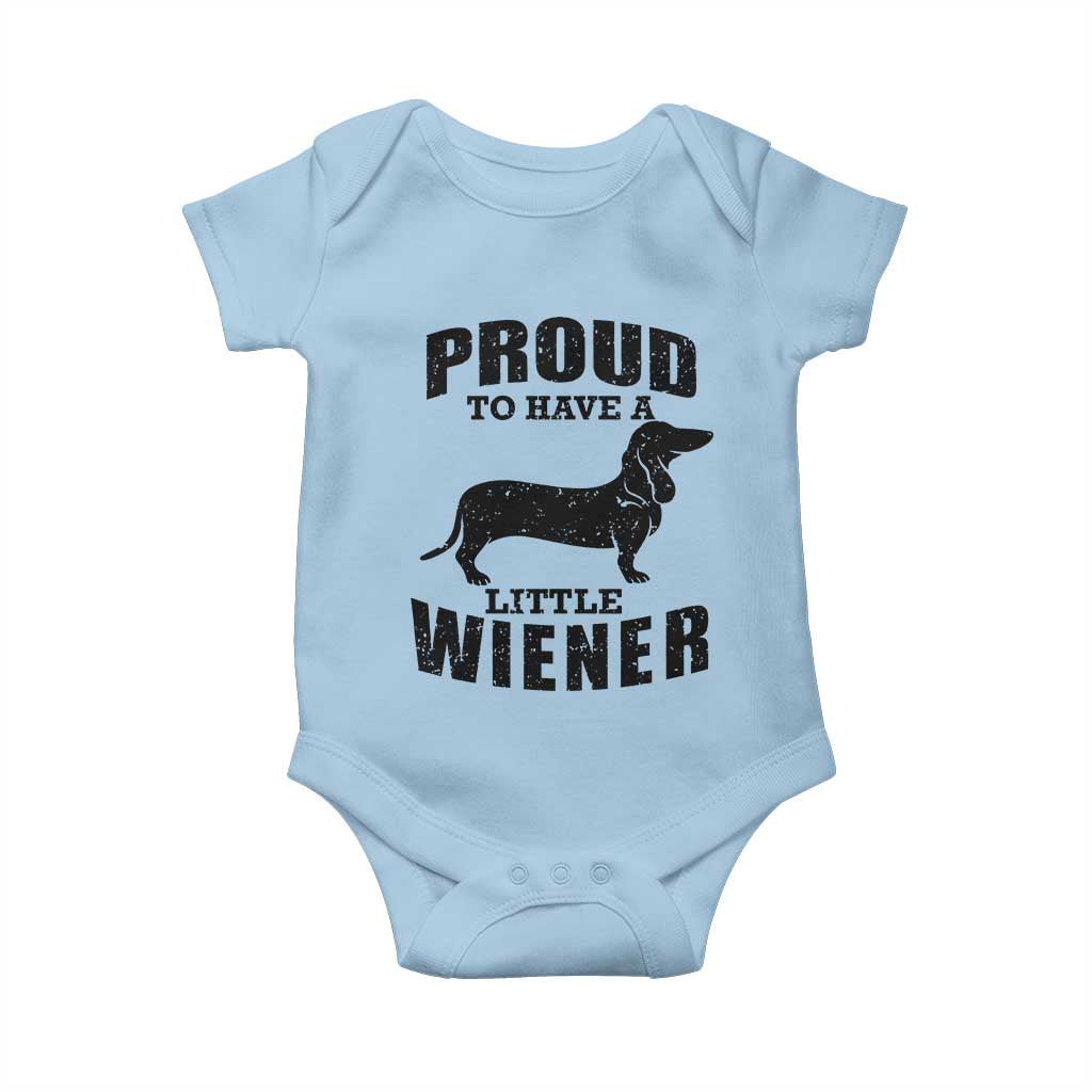Proud to Have A Little Wiener Baby Onesie Funny Offensive Dachshund Retro 90s - Wonder Print Shop