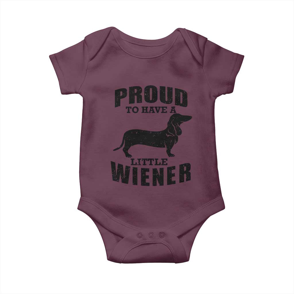 Proud to Have A Little Wiener Baby Onesie Funny Offensive Dachshund Retro 90s - Wonder Print Shop