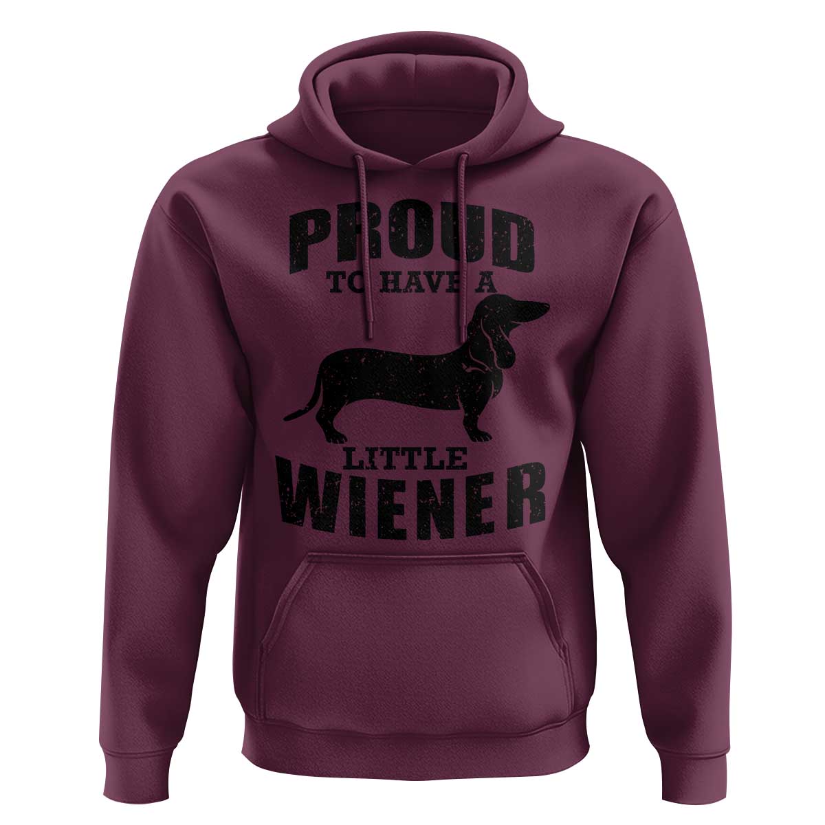Proud to Have A Little Wiener Hoodie Funny Offensive Dachshund Retro 90s - Wonder Print Shop