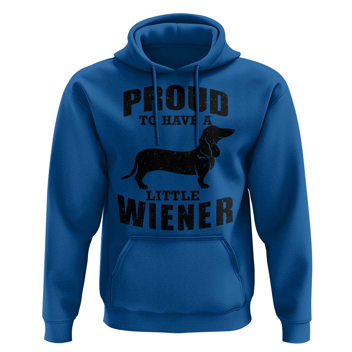 Proud to Have A Little Wiener Hoodie Funny Offensive Dachshund Retro 90s - Wonder Print Shop