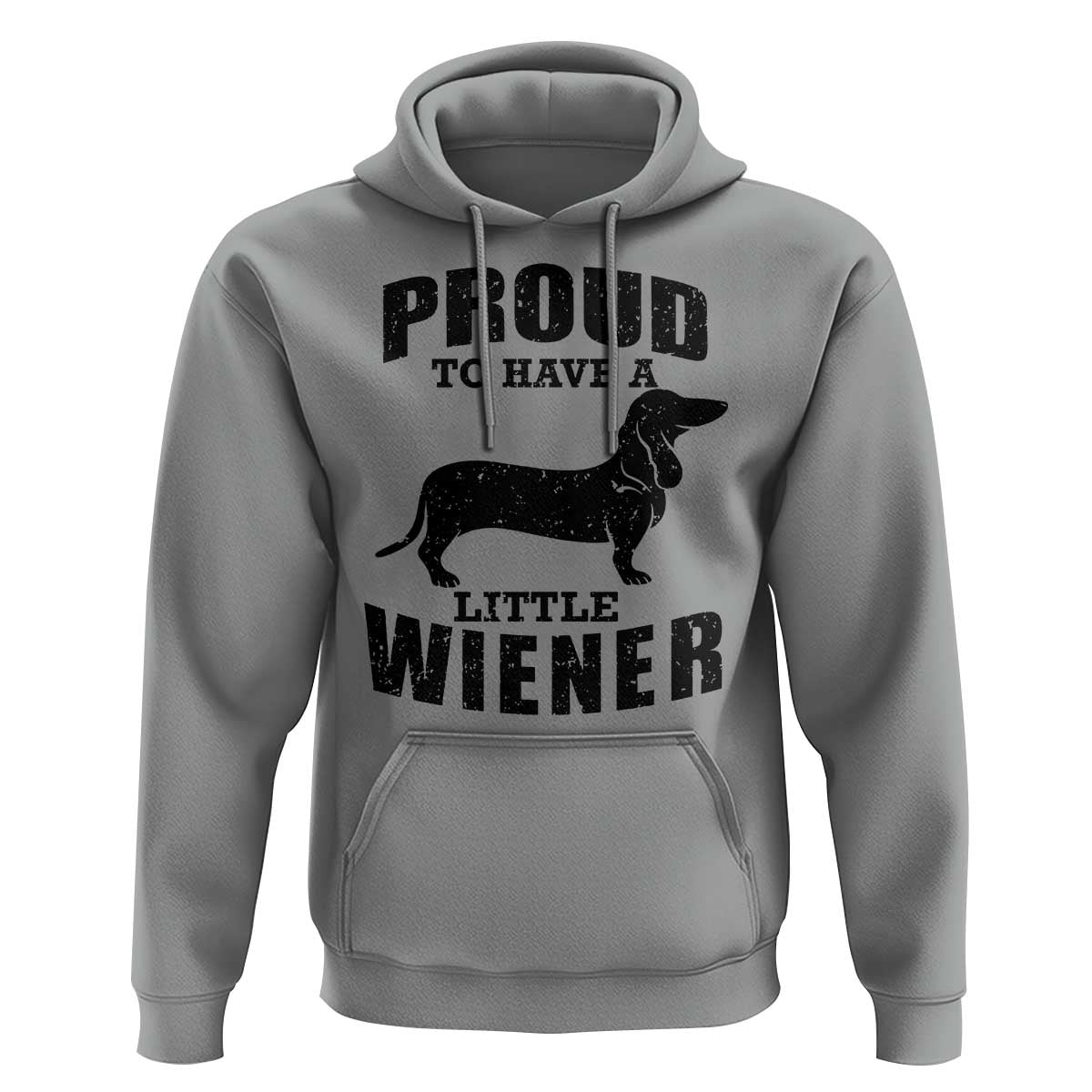 Proud to Have A Little Wiener Hoodie Funny Offensive Dachshund Retro 90s - Wonder Print Shop