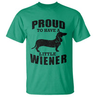 Proud to Have A Little Wiener T Shirt Funny Offensive Dachshund Retro 90s - Wonder Print Shop