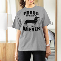 Proud to Have A Little Wiener T Shirt For Women Funny Offensive Dachshund Retro 90s - Wonder Print Shop
