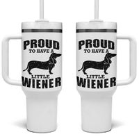 Proud to Have A Little Wiener Tumbler With Handle Funny Offensive Dachshund Retro 90s - Wonder Print Shop