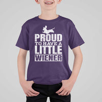 Funny Wiener Dog Lover T Shirt For Kid Dog Weenie Proud to Have A Little Wiener Dachshund - Wonder Print Shop
