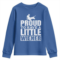 Funny Wiener Dog Lover Youth Sweatshirt Dog Weenie Proud to Have A Little Wiener Dachshund - Wonder Print Shop