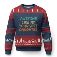 Awesome Like My Youngest Daughter Ugly Christmas Sweater Mother's Day Father's Day Gift