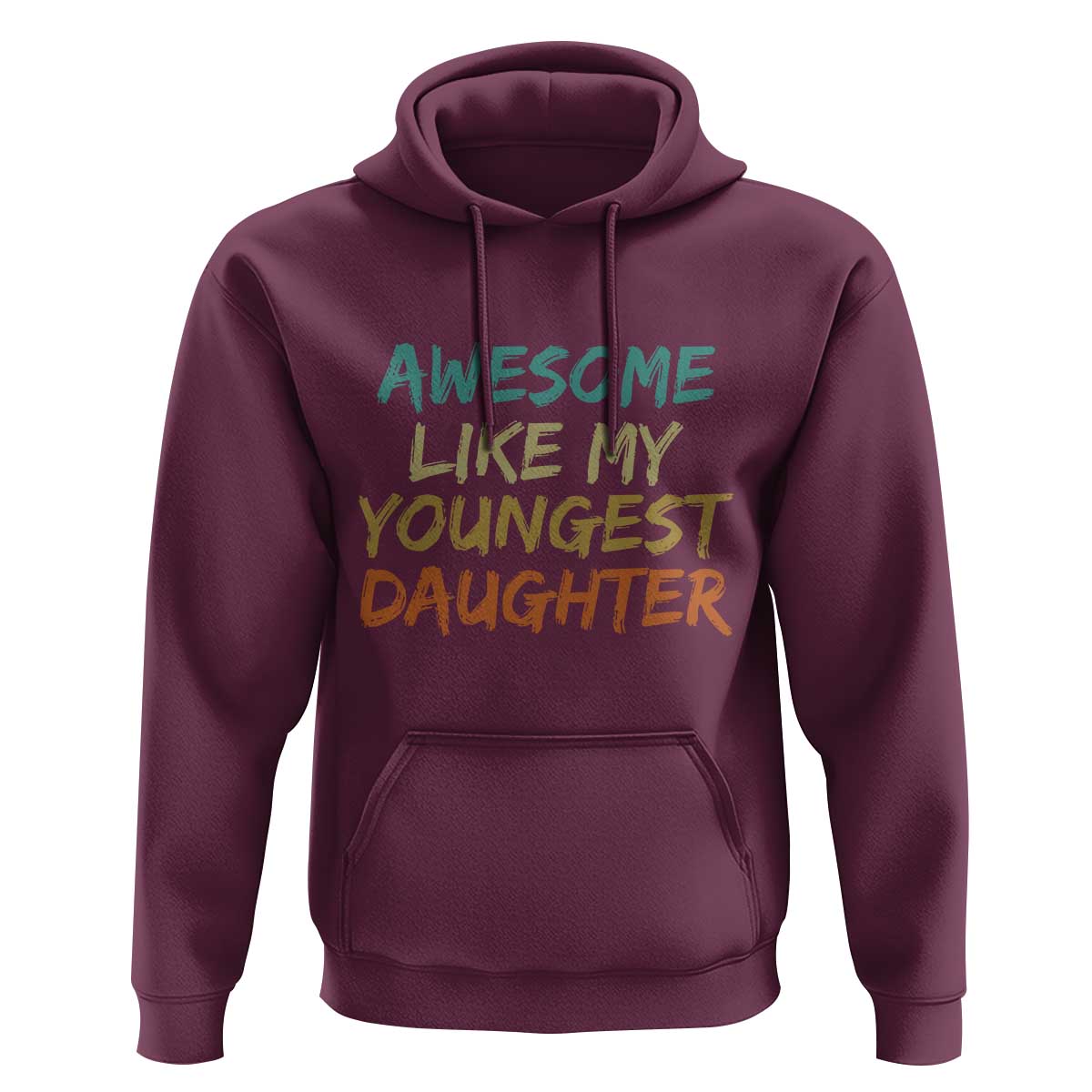 Awesome Like My Youngest Daughter Hoodie Mother's Day Father's Day Gift