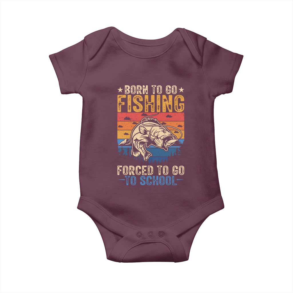Born to Go Fishing Forced School Baby Onesie Funny Fishing Fisherman Kids Boys - Wonder Print Shop