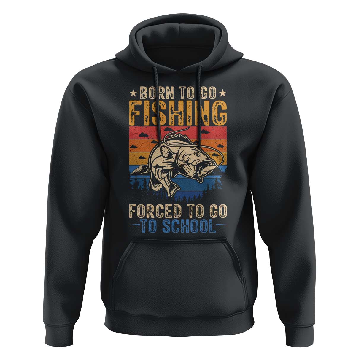 Born to Go Fishing Forced School Hoodie Funny Fishing Fisherman Kids Boys - Wonder Print Shop