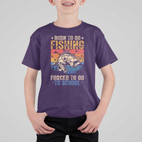 Born to Go Fishing Forced School T Shirt For Kid Funny Fishing Fisherman Kids Boys - Wonder Print Shop