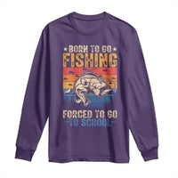 Born to Go Fishing Forced School Long Sleeve Shirt Funny Fishing Fisherman Kids Boys - Wonder Print Shop