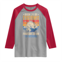 Born to Go Fishing Forced School Raglan Shirt Funny Fishing Fisherman Kids Boys - Wonder Print Shop