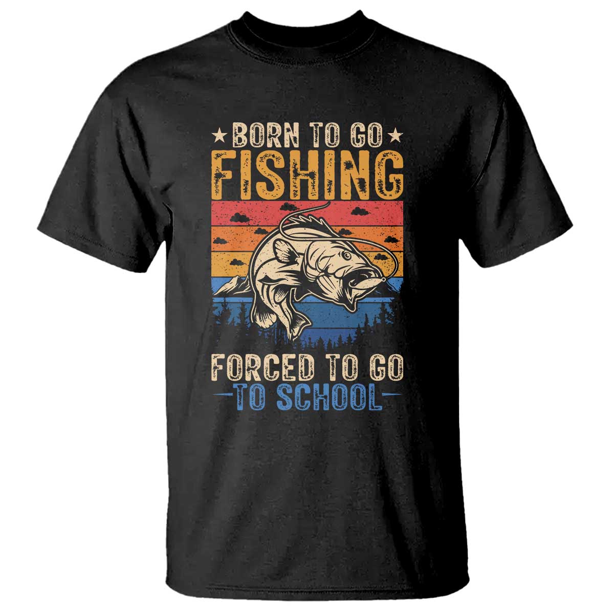 Born to Go Fishing Forced School T Shirt Funny Fishing Fisherman Kids Boys - Wonder Print Shop