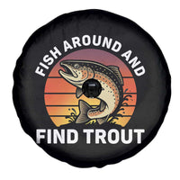 Fish Around and Find Trout Spare Tire Cover Fish Men's Funny Fishing Gifts Fathers Day