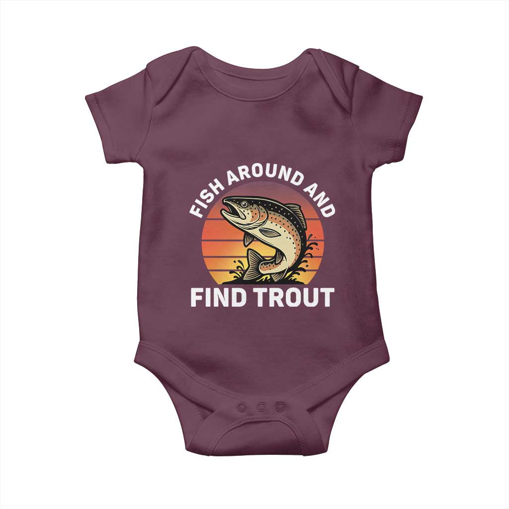 Fish Around and Find Trout Baby Onesie Fish Men's Funny Fishing Gifts Fathers Day