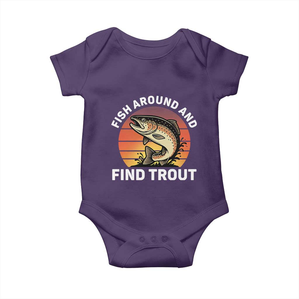 Fish Around and Find Trout Baby Onesie Fish Men's Funny Fishing Gifts Fathers Day