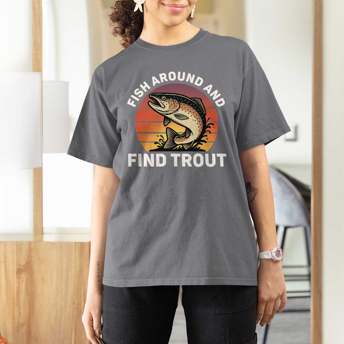 Fish Around and Find Trout T Shirt For Women Fish Men's Funny Fishing Gifts Fathers Day