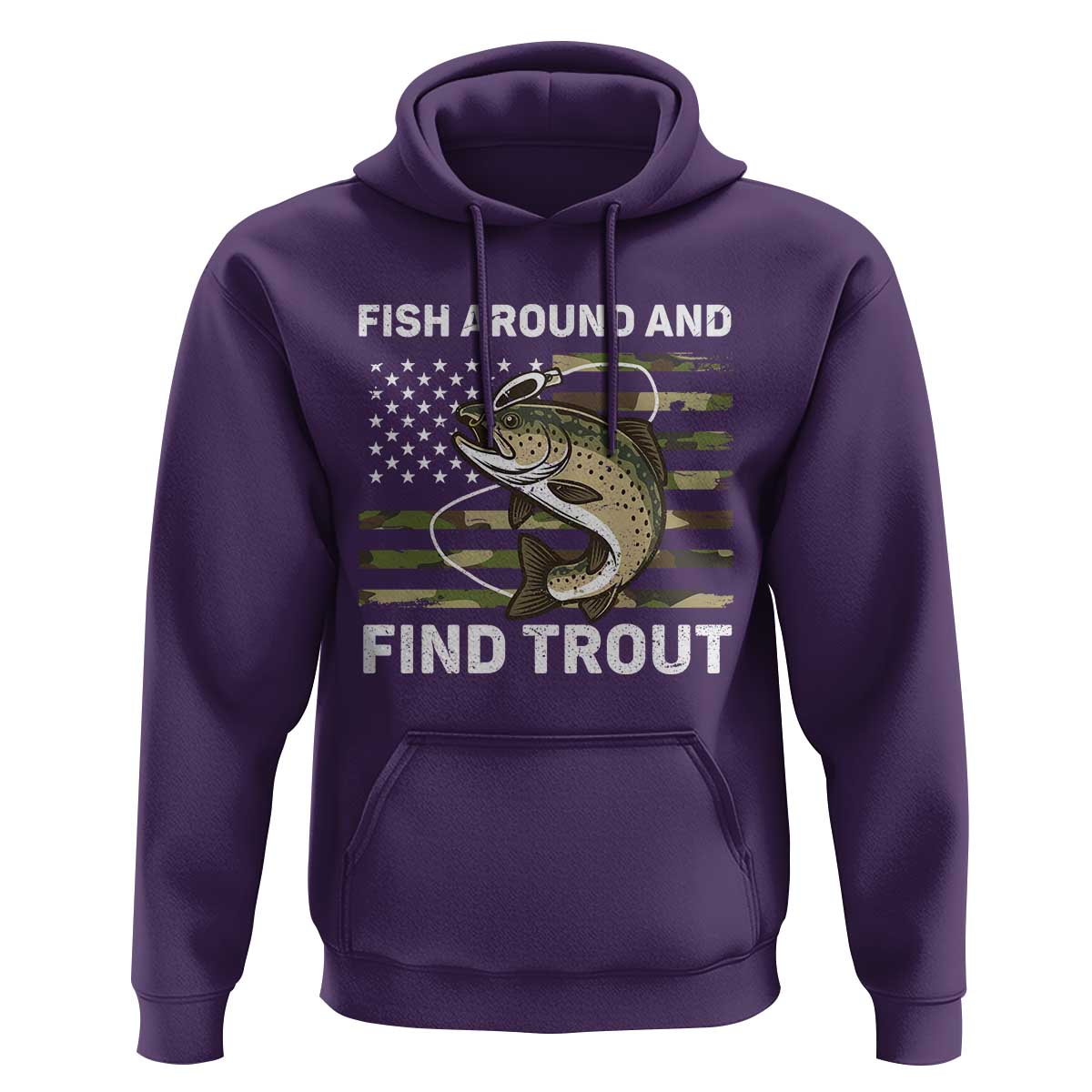 Fish Around and Find Trout Hoodie Camo Bass Fishing Meme US Flag Punny Pun Dad - Wonder Print Shop