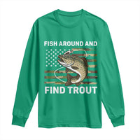 Fish Around and Find Trout Long Sleeve Shirt Camo Bass Fishing Meme US Flag Punny Pun Dad - Wonder Print Shop
