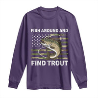 Fish Around and Find Trout Long Sleeve Shirt Camo Bass Fishing Meme US Flag Punny Pun Dad - Wonder Print Shop
