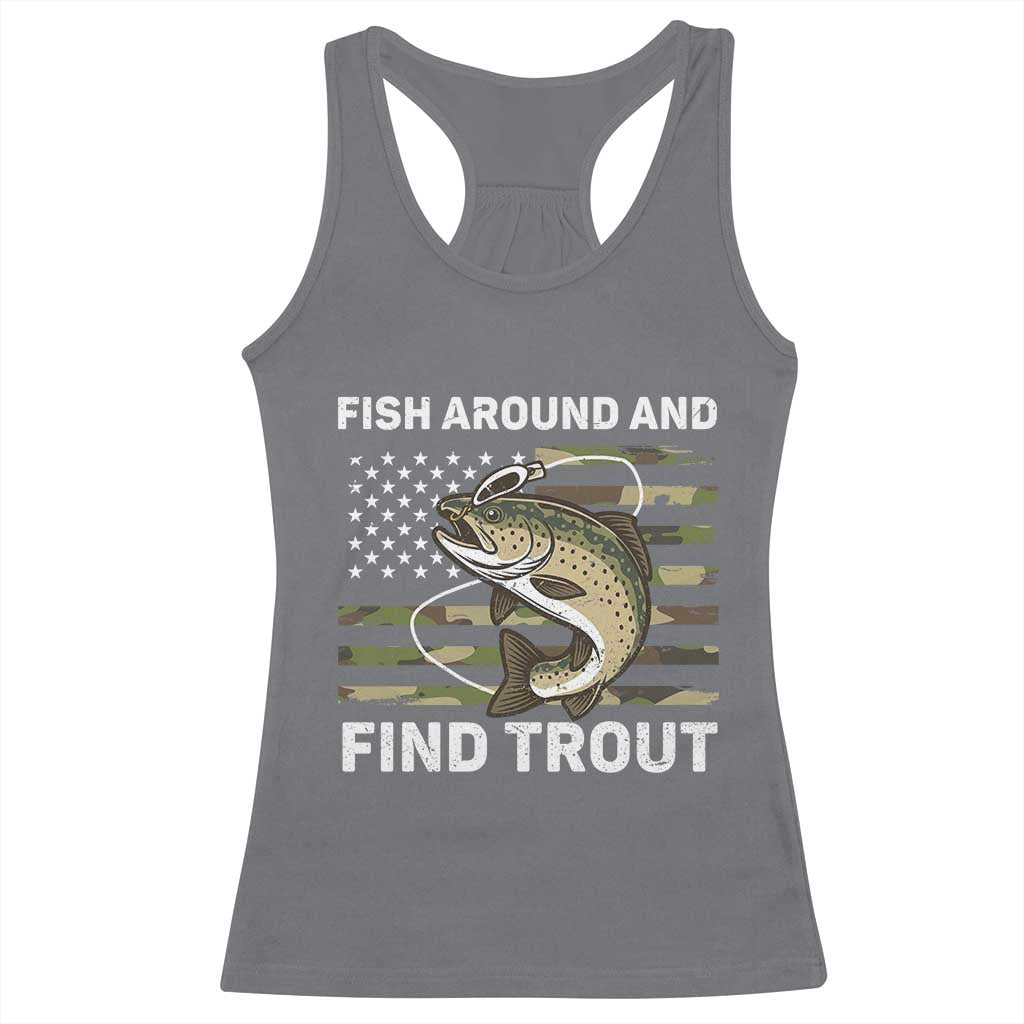 Fish Around and Find Trout Racerback Tank Top Camo Bass Fishing Meme US Flag Punny Pun Dad - Wonder Print Shop