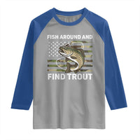 Fish Around and Find Trout Raglan Shirt Camo Bass Fishing Meme US Flag Punny Pun Dad - Wonder Print Shop
