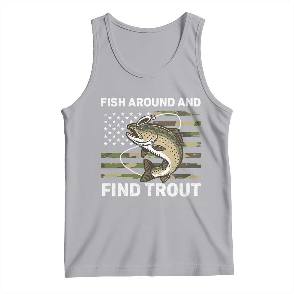 Fish Around and Find Trout Tank Top Camo Bass Fishing Meme US Flag Punny Pun Dad - Wonder Print Shop