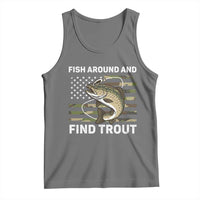 Fish Around and Find Trout Tank Top Camo Bass Fishing Meme US Flag Punny Pun Dad - Wonder Print Shop