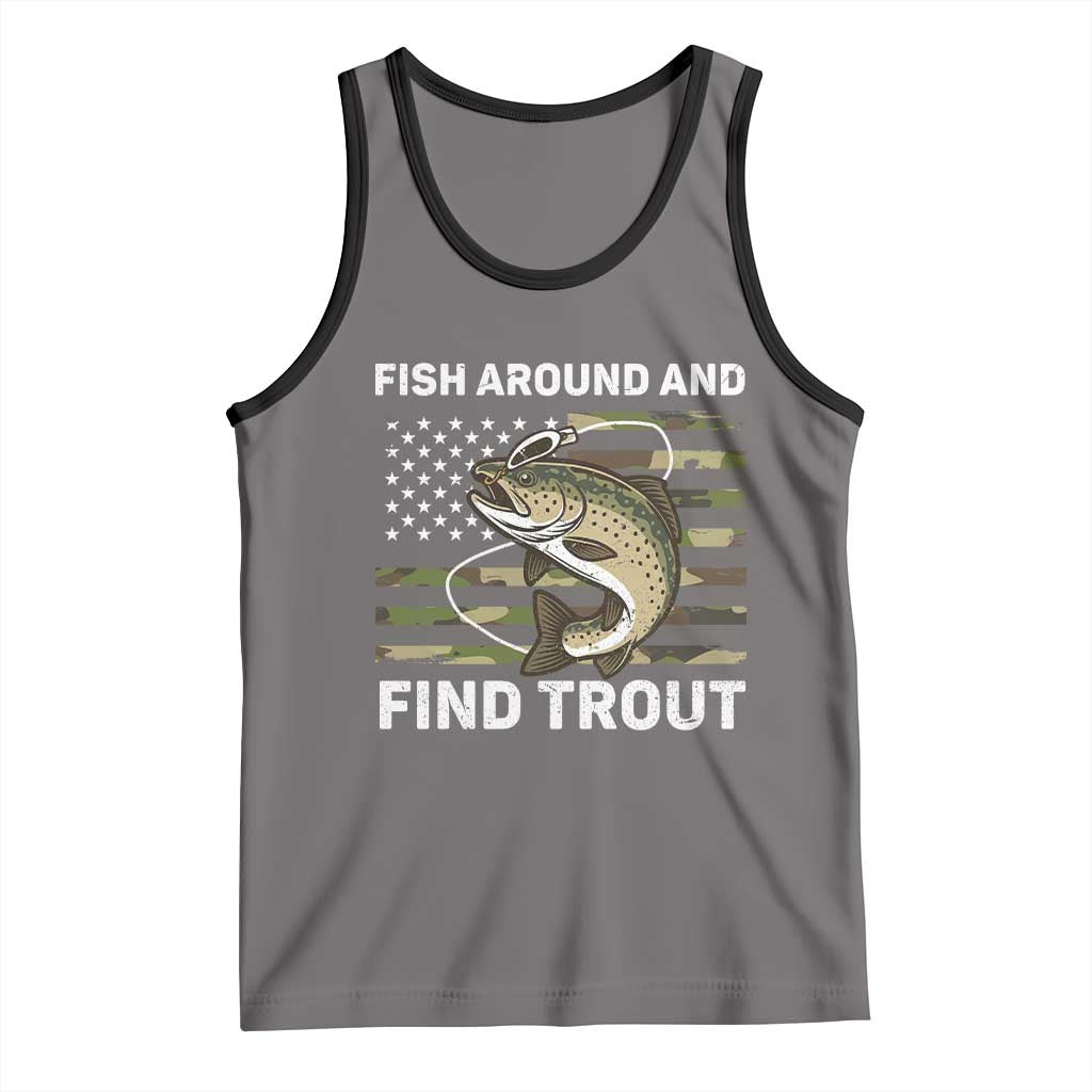 Fish Around and Find Trout Tank Top Camo Bass Fishing Meme US Flag Punny Pun Dad - Wonder Print Shop