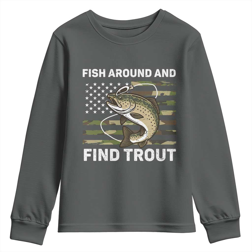 Fish Around and Find Trout Youth Sweatshirt Camo Bass Fishing Meme US Flag Punny Pun Dad - Wonder Print Shop