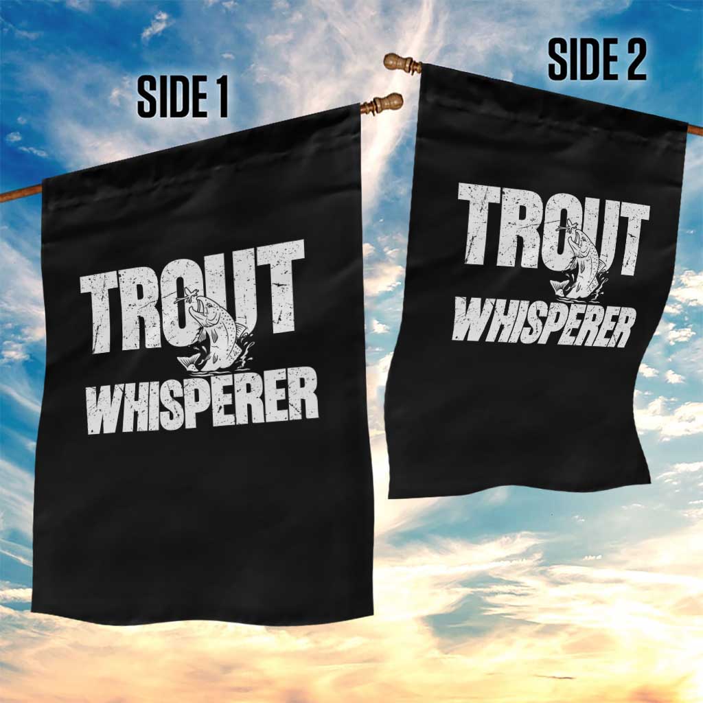 Trout Fishing Garden Flag Funny Fishing Fisherman Trout Whisperer Gift - Wonder Print Shop