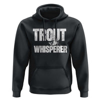 Trout Fishing Hoodie Funny Fishing Fisherman Trout Whisperer Gift - Wonder Print Shop