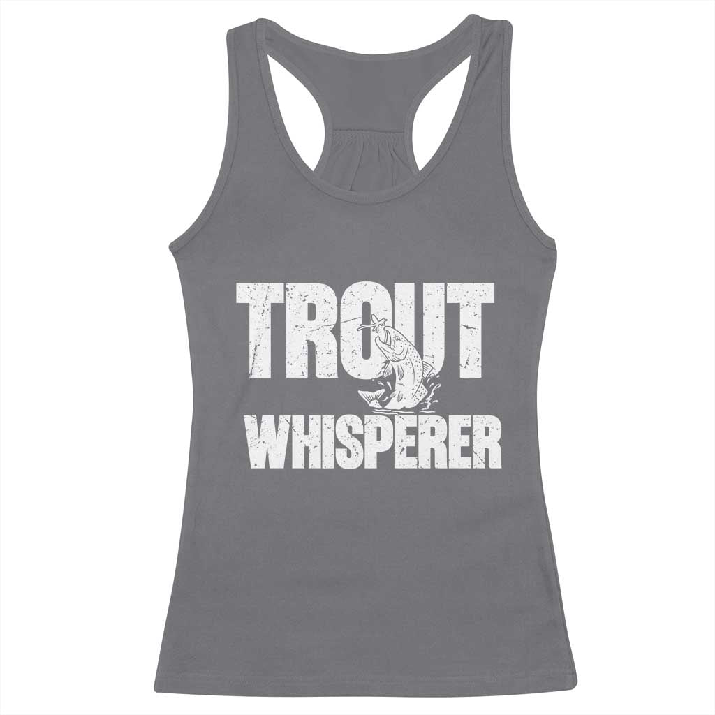 Trout Fishing Racerback Tank Top Funny Fishing Fisherman Trout Whisperer Gift - Wonder Print Shop