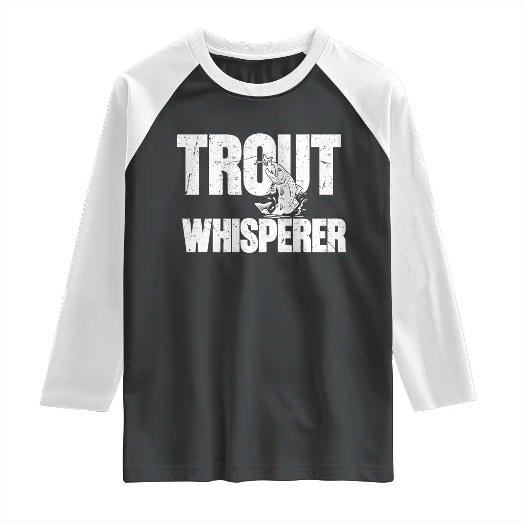 Trout Fishing Raglan Shirt Funny Fishing Fisherman Trout Whisperer Gift - Wonder Print Shop
