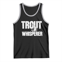 Trout Fishing Tank Top Funny Fishing Fisherman Trout Whisperer Gift - Wonder Print Shop