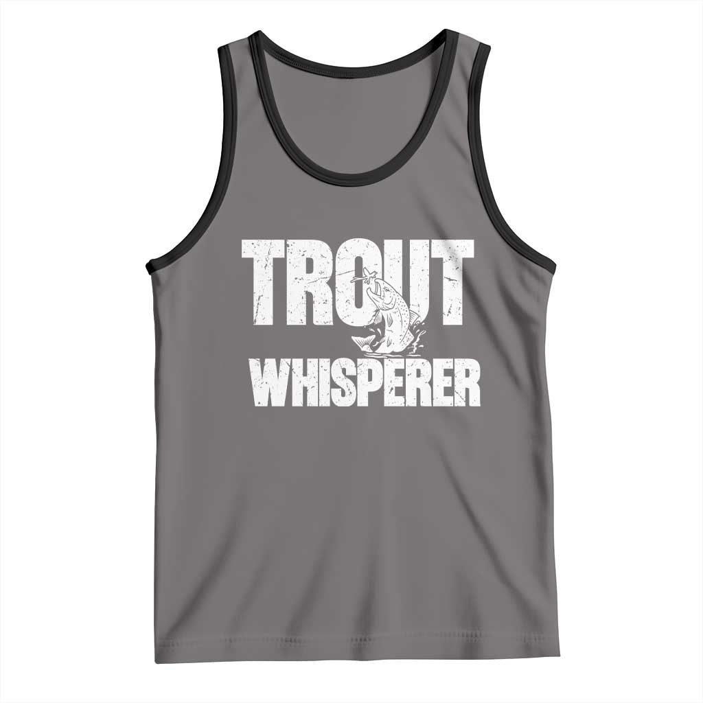 Trout Fishing Tank Top Funny Fishing Fisherman Trout Whisperer Gift - Wonder Print Shop