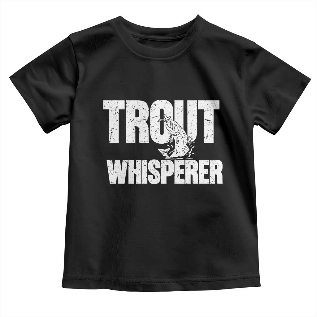 Trout Fishing Toddler T Shirt Funny Fishing Fisherman Trout Whisperer Gift - Wonder Print Shop
