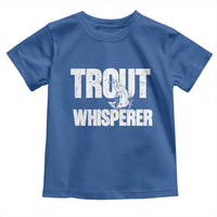 Trout Fishing Toddler T Shirt Funny Fishing Fisherman Trout Whisperer Gift - Wonder Print Shop