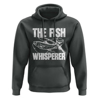 Funny Fishing Hoodie The Fish Whisperer Lake Life Gift For Fishermen Dads - Wonder Print Shop