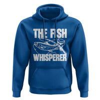 Funny Fishing Hoodie The Fish Whisperer Lake Life Gift For Fishermen Dads - Wonder Print Shop