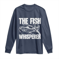 Funny Fishing Long Sleeve Shirt The Fish Whisperer Lake Life Gift For Fishermen Dads - Wonder Print Shop