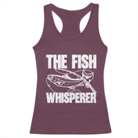 Funny Fishing Racerback Tank Top The Fish Whisperer Lake Life Gift For Fishermen Dads - Wonder Print Shop