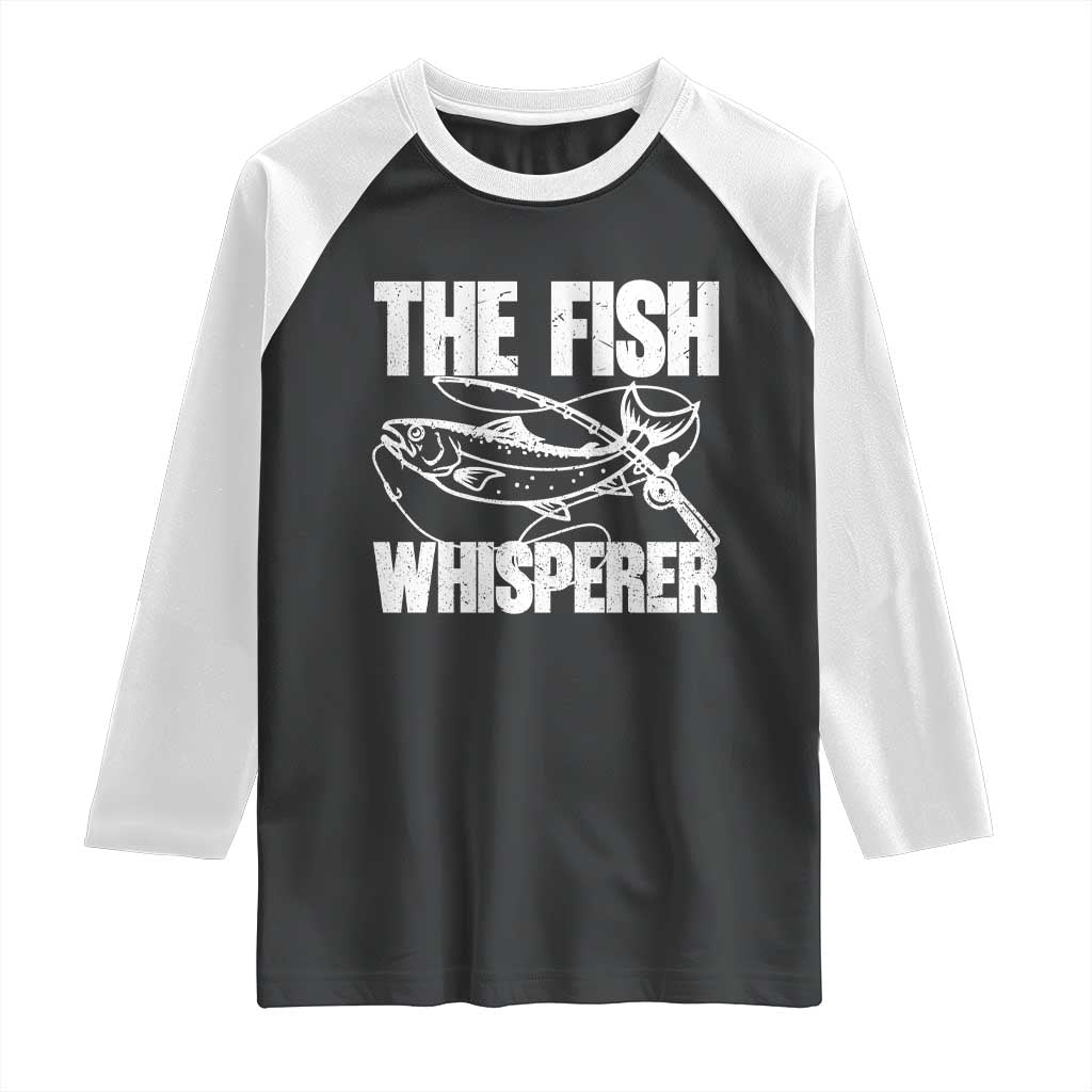 Funny Fishing Raglan Shirt The Fish Whisperer Lake Life Gift For Fishermen Dads - Wonder Print Shop