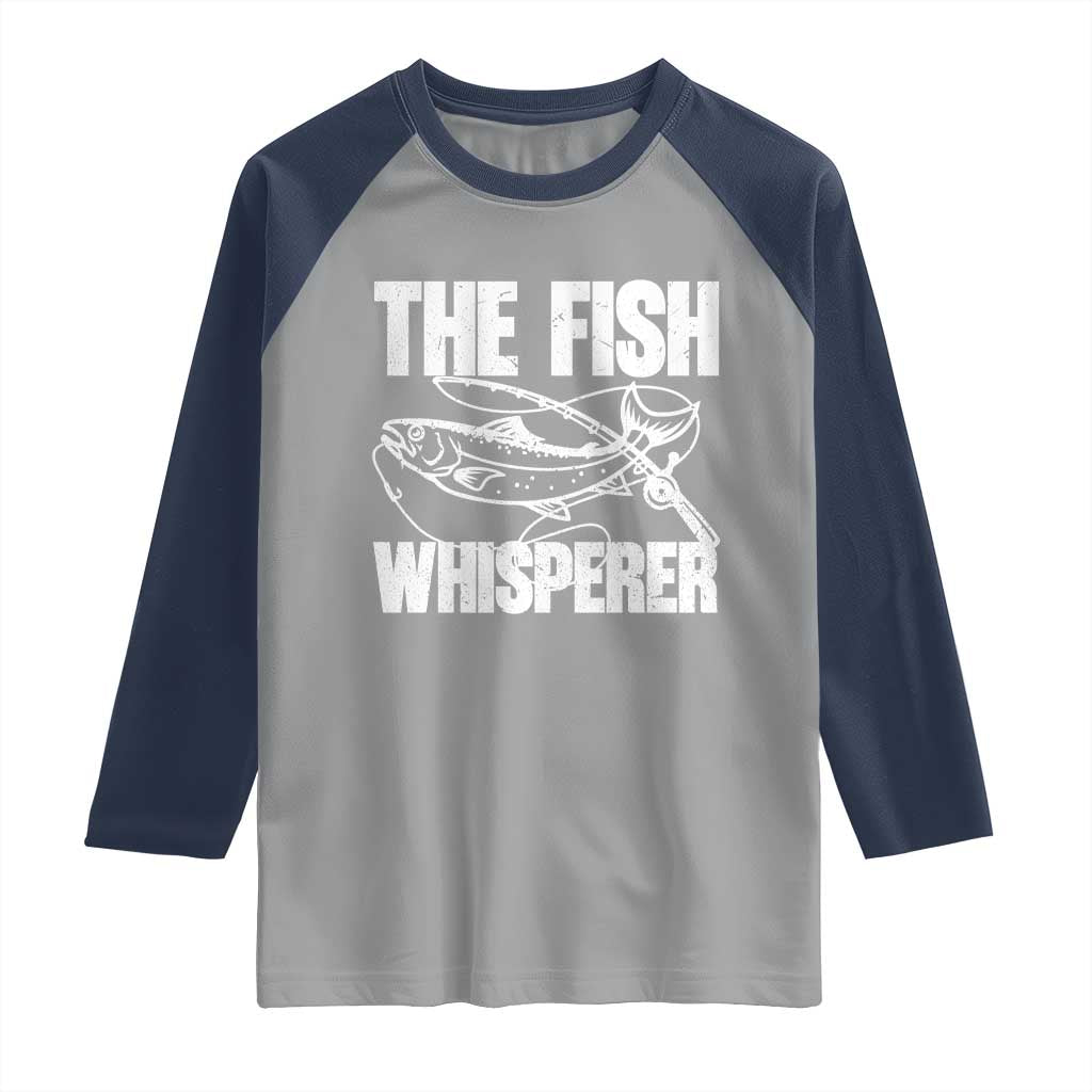 Funny Fishing Raglan Shirt The Fish Whisperer Lake Life Gift For Fishermen Dads - Wonder Print Shop