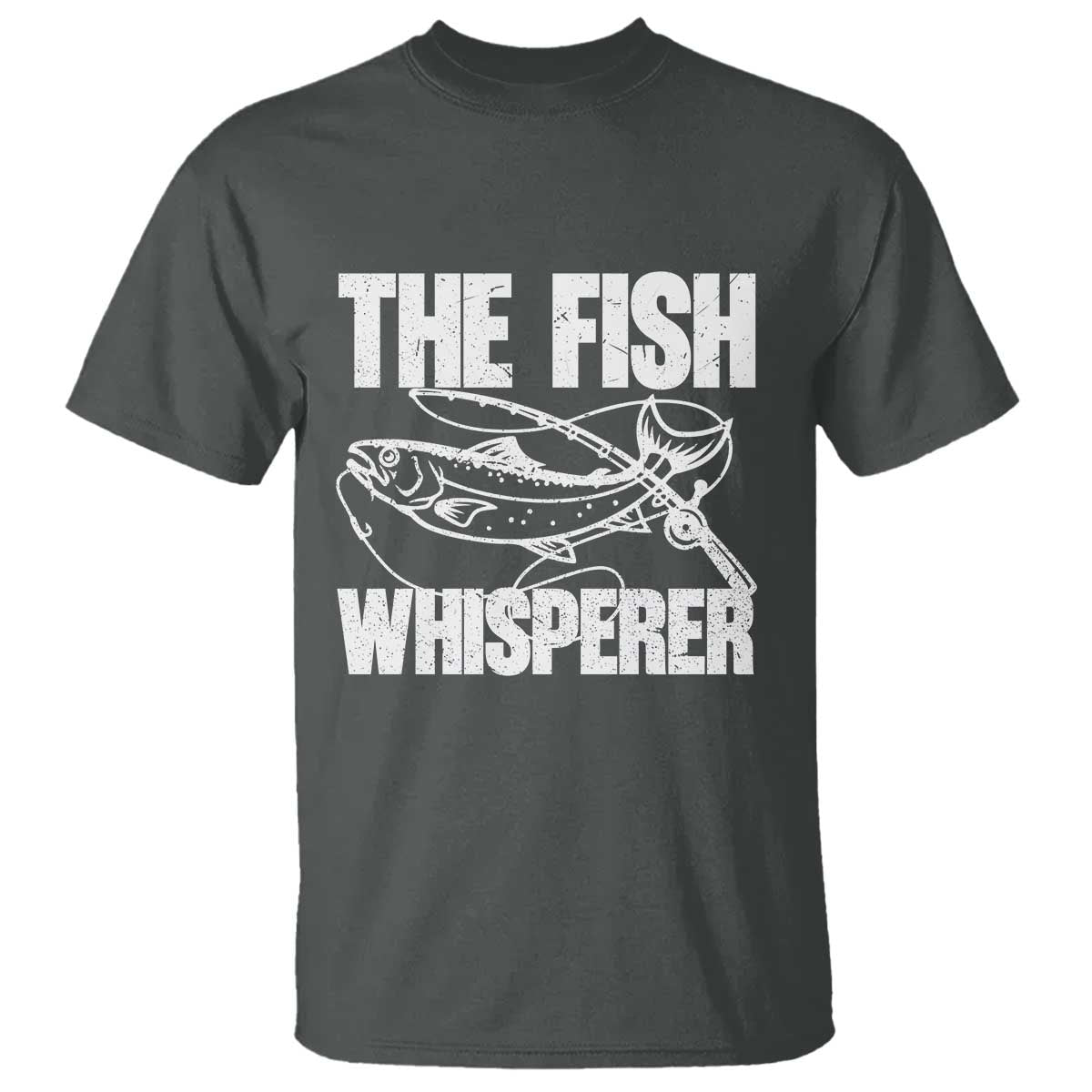 Funny Fishing T Shirt The Fish Whisperer Lake Life Gift For Fishermen Dads - Wonder Print Shop