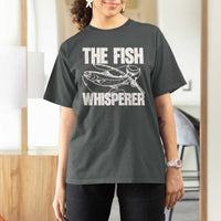 Funny Fishing T Shirt For Women The Fish Whisperer Lake Life Gift For Fishermen Dads - Wonder Print Shop