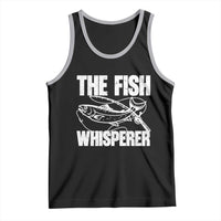 Funny Fishing Tank Top The Fish Whisperer Lake Life Gift For Fishermen Dads - Wonder Print Shop