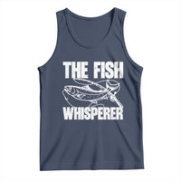 Funny Fishing Tank Top The Fish Whisperer Lake Life Gift For Fishermen Dads - Wonder Print Shop