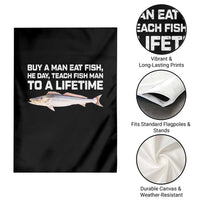 Funny Fishing Meme Garden Flag Buy A Man Eat Fish Inappropriate - Wonder Print Shop